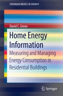 Home Energy Information : Measuring and Managing Energy Consumption in Residential Buildings