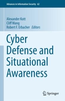 Cyber Defense and Situational Awareness