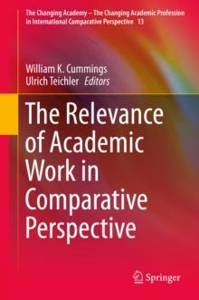 The Relevance of Academic Work in Comparative Perspective