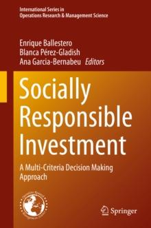 Socially Responsible Investment : A Multi-Criteria Decision Making Approach