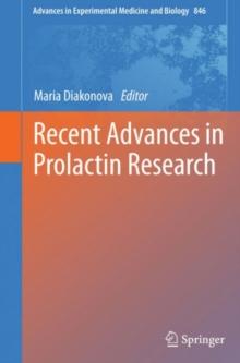 Recent Advances in Prolactin Research