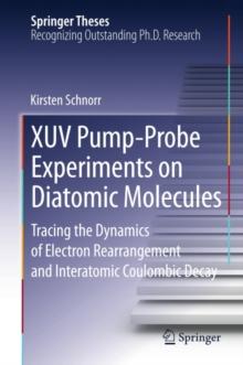 XUV Pump-Probe Experiments on Diatomic Molecules : Tracing the Dynamics of Electron Rearrangement and Interatomic Coulombic Decay