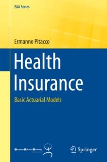 Health Insurance : Basic Actuarial Models