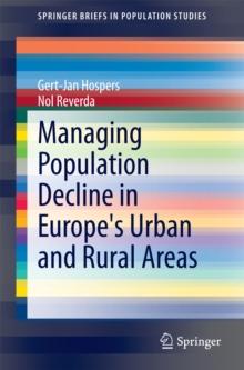 Managing Population Decline in Europe's Urban and Rural Areas