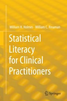 Statistical Literacy for Clinical Practitioners