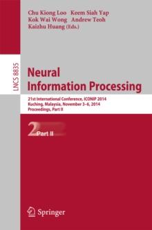 Neural Information Processing : 21st International Conference, ICONIP 2014, Kuching, Malaysia, November 3-6, 2014. Proceedings, Part II