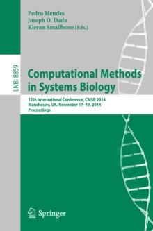 Computational Methods in Systems Biology : 12th International Conference, CMSB 2014, Manchester, UK, November 17-19, 2014, Proceedings