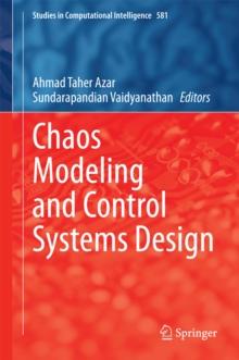 Chaos Modeling and Control Systems Design