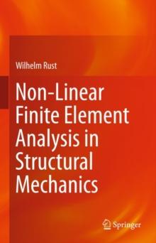 Non-Linear Finite Element Analysis in Structural Mechanics