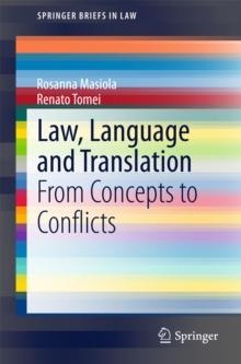 Law, Language and Translation : From Concepts to Conflicts