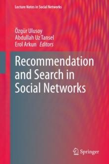 Recommendation and Search in Social Networks