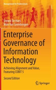 Enterprise Governance of Information Technology : Achieving Alignment and Value, Featuring COBIT 5