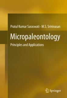 Micropaleontology : Principles and Applications