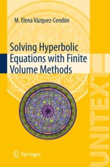 Solving Hyperbolic Equations with Finite Volume Methods