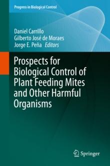 Prospects for Biological Control of Plant Feeding Mites and Other Harmful Organisms