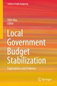 Local Government Budget Stabilization : Explorations and Evidence