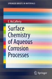 Surface Chemistry of Aqueous Corrosion Processes