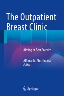 The Outpatient Breast Clinic : Aiming at Best Practice