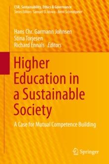 Higher Education in a Sustainable Society : A Case for Mutual Competence Building