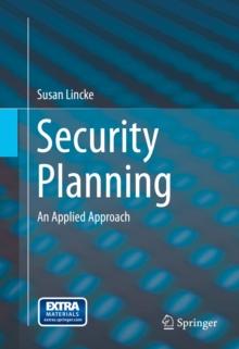 Security Planning : An Applied Approach