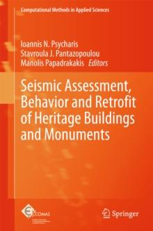 Seismic Assessment, Behavior and Retrofit of Heritage Buildings and Monuments