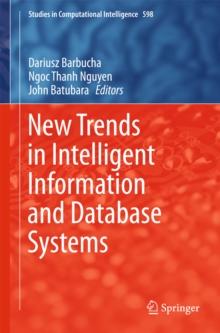 New Trends in Intelligent Information and Database Systems