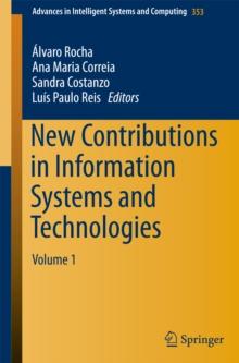 New Contributions in Information Systems and Technologies : Volume 1