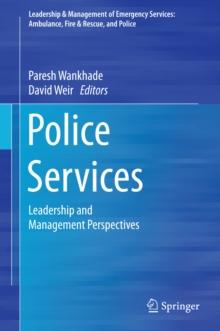 Police Services : Leadership and Management Perspectives