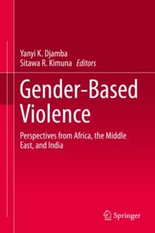 Gender-Based Violence : Perspectives from Africa, the Middle East, and India