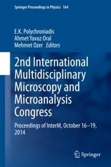 2nd International Multidisciplinary Microscopy and Microanalysis Congress : Proceedings of InterM, October 16-19, 2014