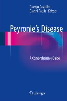 Peyronie's Disease : A Comprehensive Guide