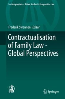 Contractualisation of Family Law - Global Perspectives