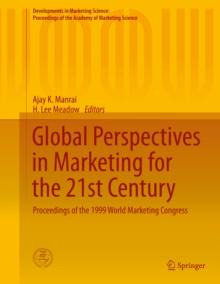 Global Perspectives in Marketing for the 21st Century : Proceedings of the 1999 World Marketing Congress