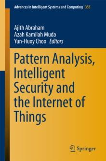 Pattern Analysis, Intelligent Security and the Internet of Things