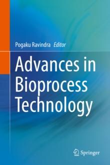 Advances in Bioprocess Technology