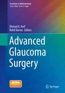 Advanced Glaucoma Surgery