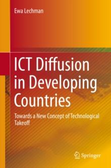 ICT Diffusion in Developing Countries : Towards a New Concept of Technological Takeoff