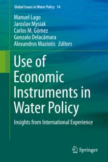 Use of Economic Instruments in Water Policy : Insights from International Experience