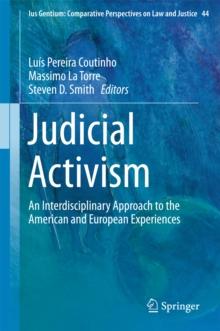 Judicial Activism : An Interdisciplinary Approach to the American and European Experiences