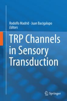 TRP Channels in Sensory Transduction