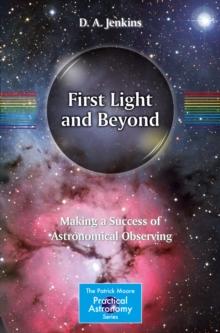 First Light and Beyond : Making a Success of Astronomical Observing