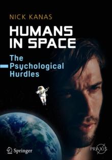 Humans in Space : The Psychological Hurdles