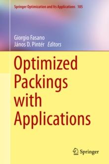 Optimized Packings with Applications