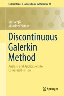 Discontinuous Galerkin Method : Analysis and Applications to Compressible Flow