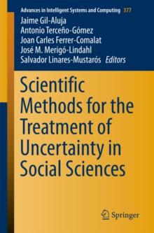 Scientific Methods for the Treatment of Uncertainty in Social Sciences