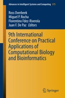 9th International Conference on Practical Applications of Computational Biology and Bioinformatics