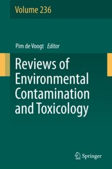 Reviews of Environmental Contamination and Toxicology Volume 236