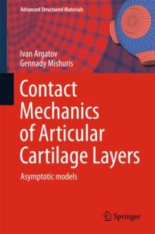 Contact Mechanics of Articular Cartilage Layers : Asymptotic Models