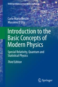 Introduction to the Basic Concepts of Modern Physics : Special Relativity, Quantum and Statistical Physics