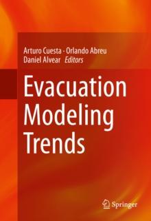 Evacuation Modeling Trends